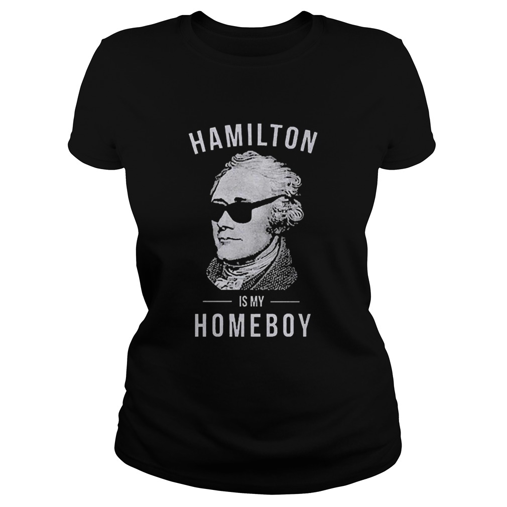 Hamilton Is My Home Boy Classic Ladies