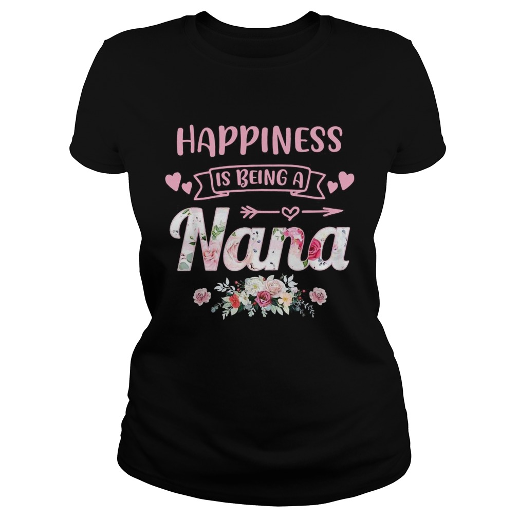 Happiness Is Being NaNa Life Flower Art Grandma Classic Ladies