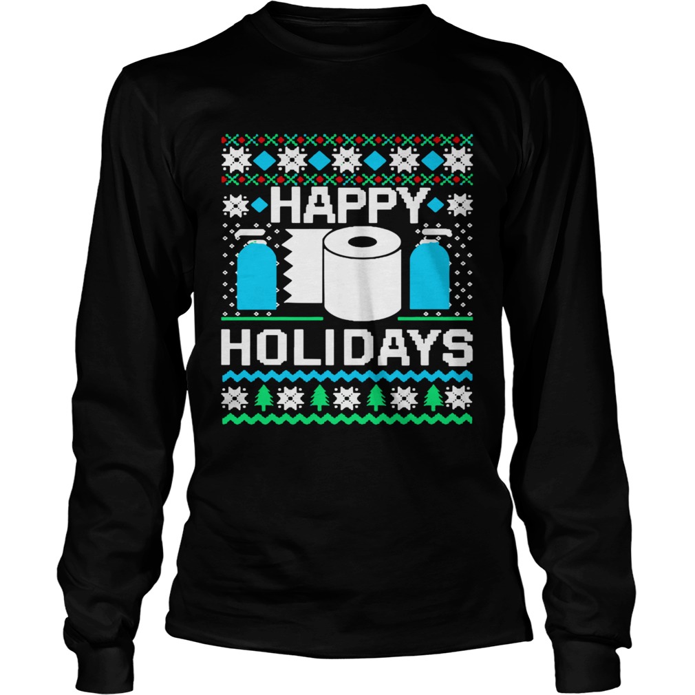 Happy Holidays Toilet Paper Hand Sanitizer Ugly Christmas Long Sleeve
