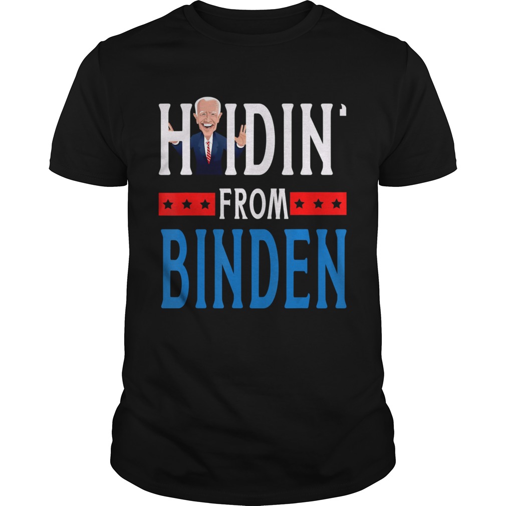 Hidin From Biden 2020 Election Donald Trump Republican shirt