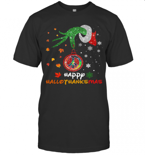 Hippie Grinch Hand Happy Hallothanksmas T-Shirt