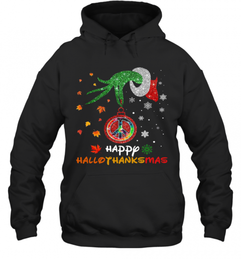 Hippie Grinch Hand Happy Hallothanksmas T-Shirt Unisex Hoodie