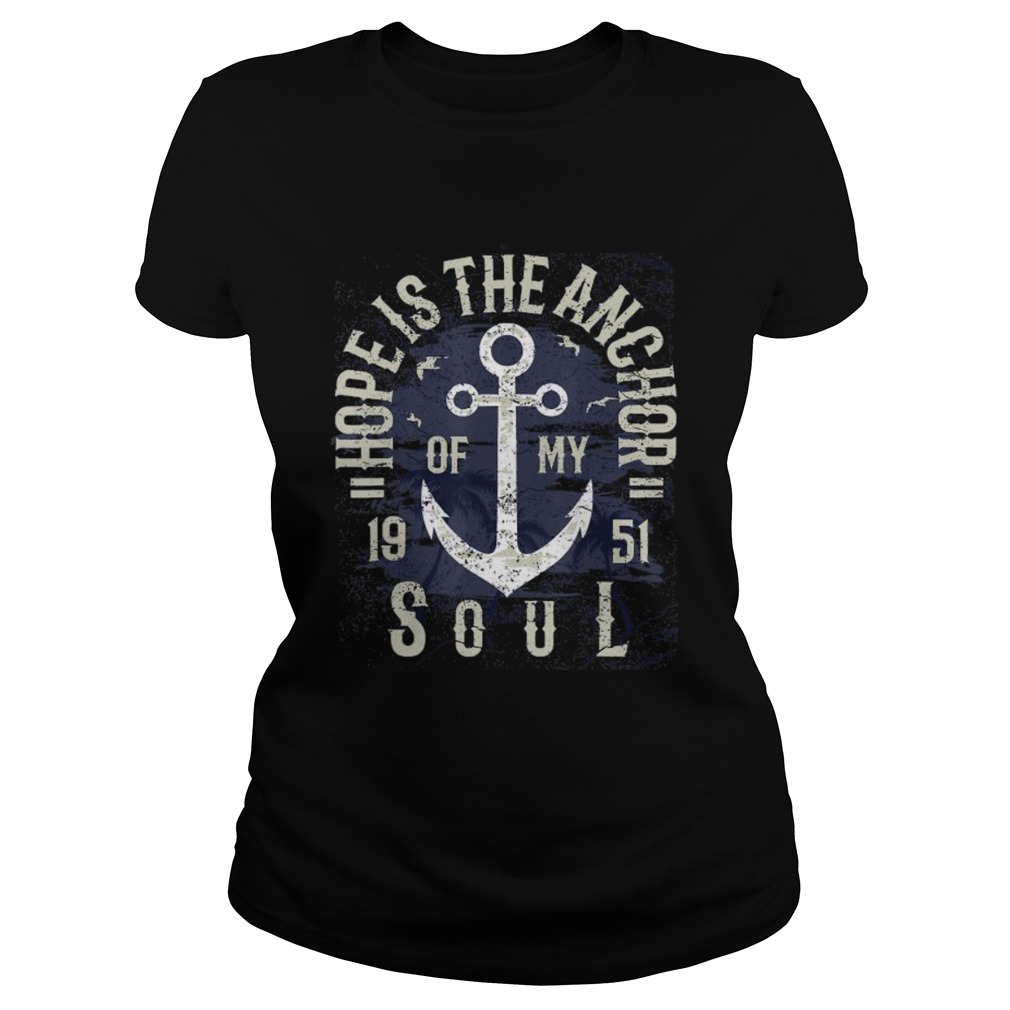 Hope is the anchor of my soul 1951 Classic Ladies