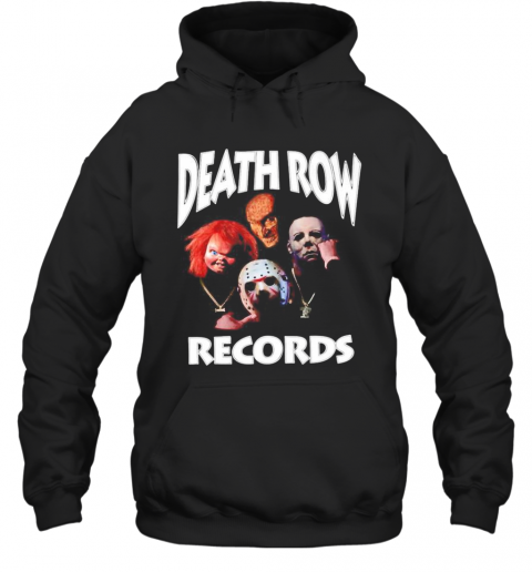 Horror Movie Characters Death Row Records T-Shirt Unisex Hoodie