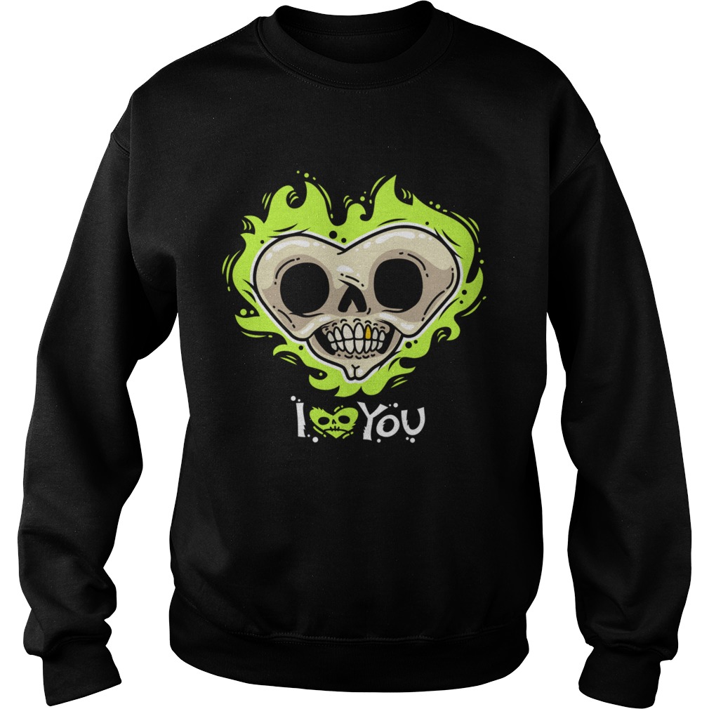 I Love You Skull Heart Halloween Day Sweatshirt