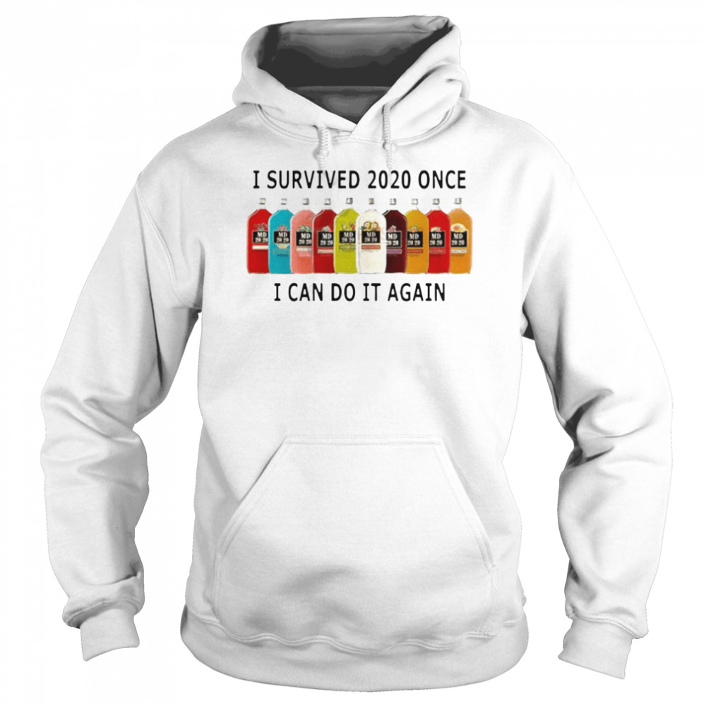 I Survived 2020 I Can Do It Again Unisex Hoodie