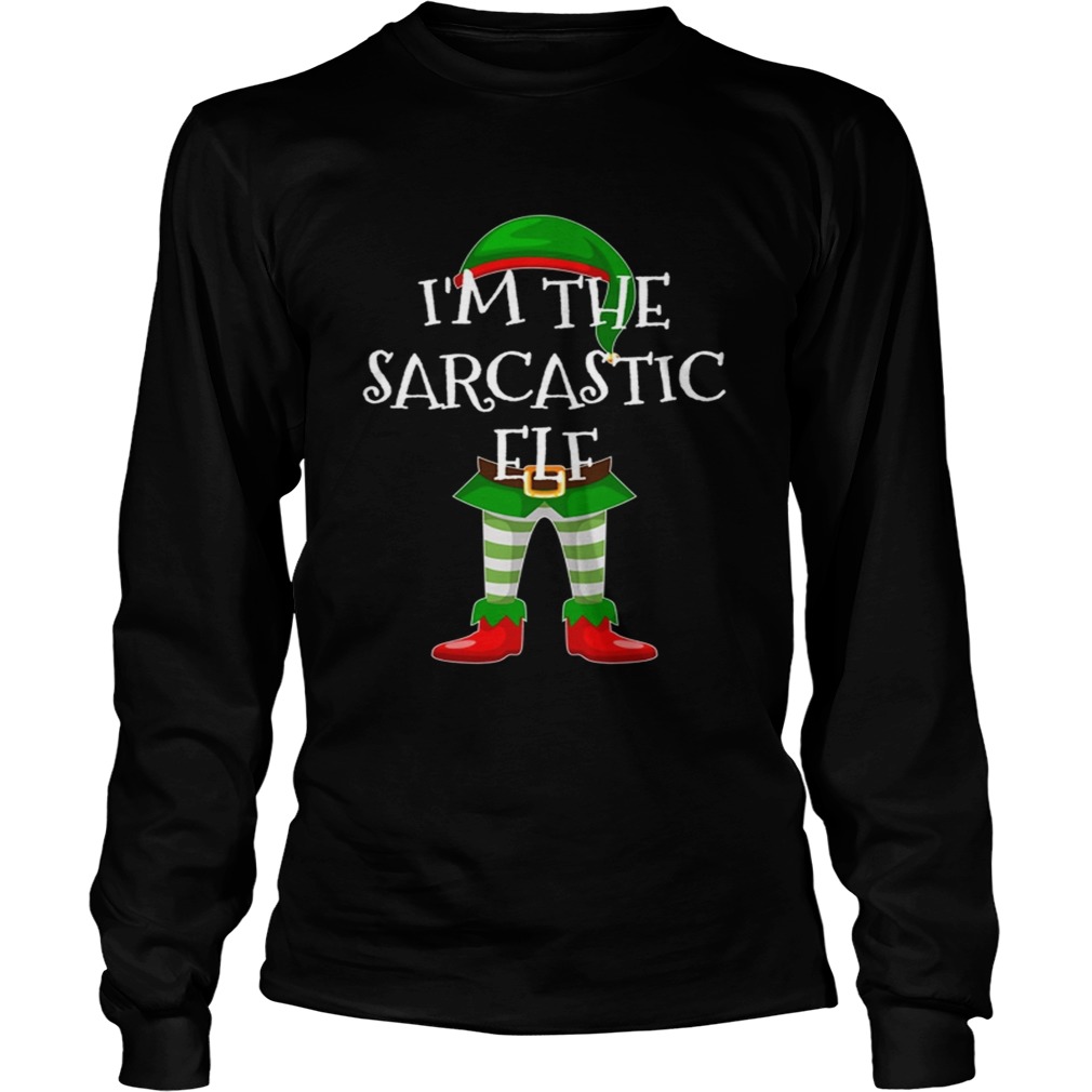 I The Sarcastic Elf Matching Family Christmas design Long Sleeve