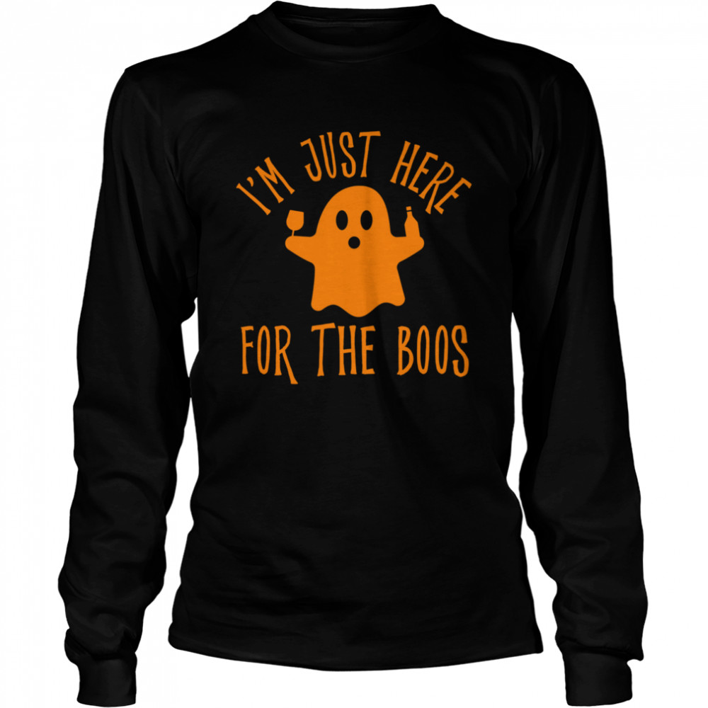 Im Just Here For The Boos Drinking Squad Halloween Long Sleeved T-shirt