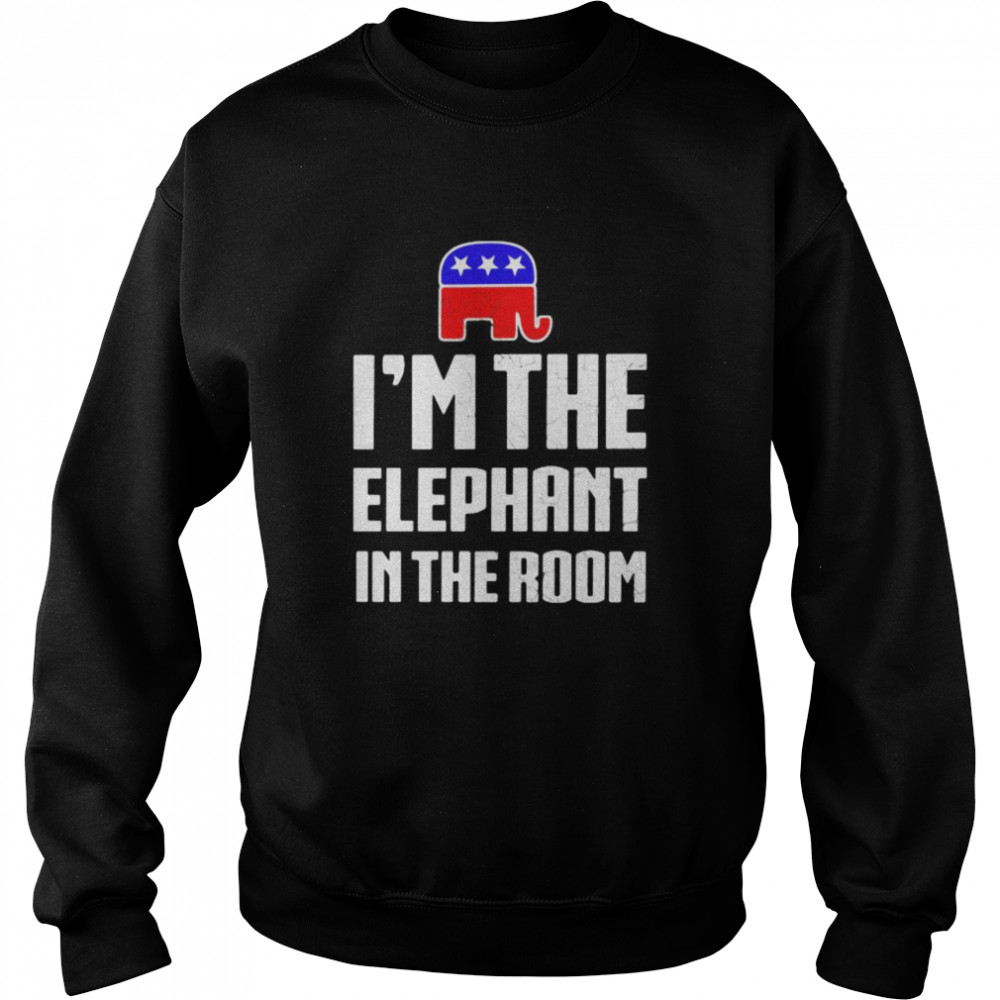 I’m The Elephant In The Room Unisex Sweatshirt