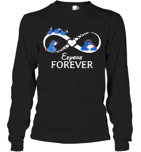 Infinity Eeyore Forever T-Shirt Long Sleeved T-shirt 