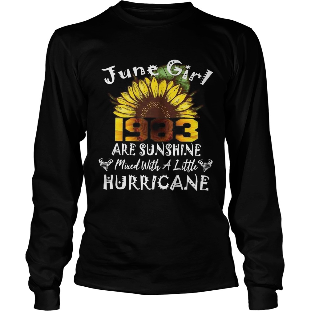 June 1983 Girl Shirt 36 Years Old Sunshine Long Sleeve