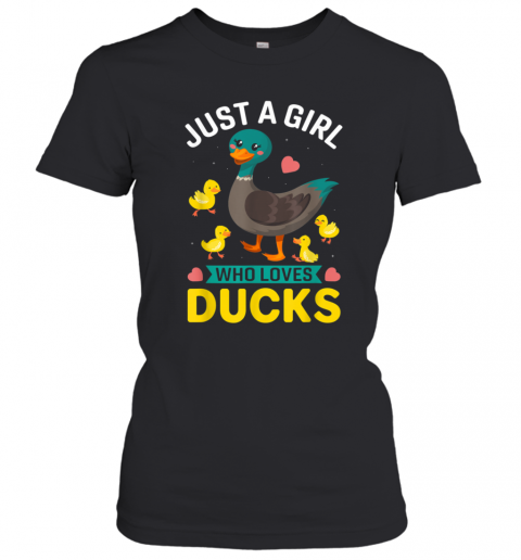 Just A Girl Who Loves Ducks Cute Duck Owner T-Shirt Classic Women's T-shirt