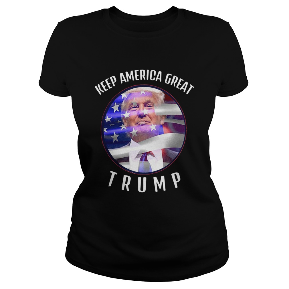 Keep America Great Trump 2020 Election Day Classic Ladies