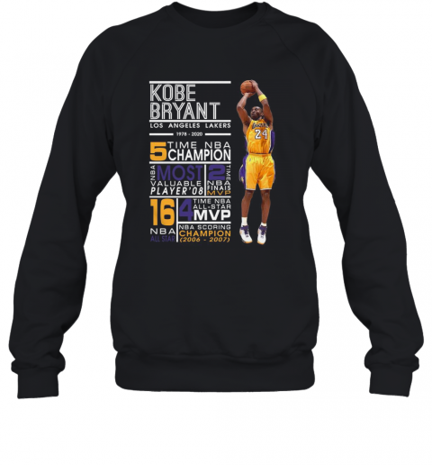 Kobe Bryant Los Angeles Lakers 1978 2020 Time NBA 5 Champion T-Shirt Unisex Sweatshirt