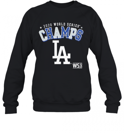LA Dodgers 2020 World Series Champions T-Shirt Unisex Sweatshirt
