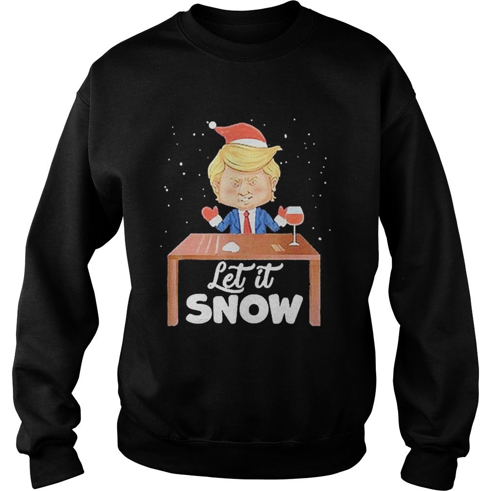 Let It Snow Trump Cocaine Xmas Ugly Christmas Sweatshirt