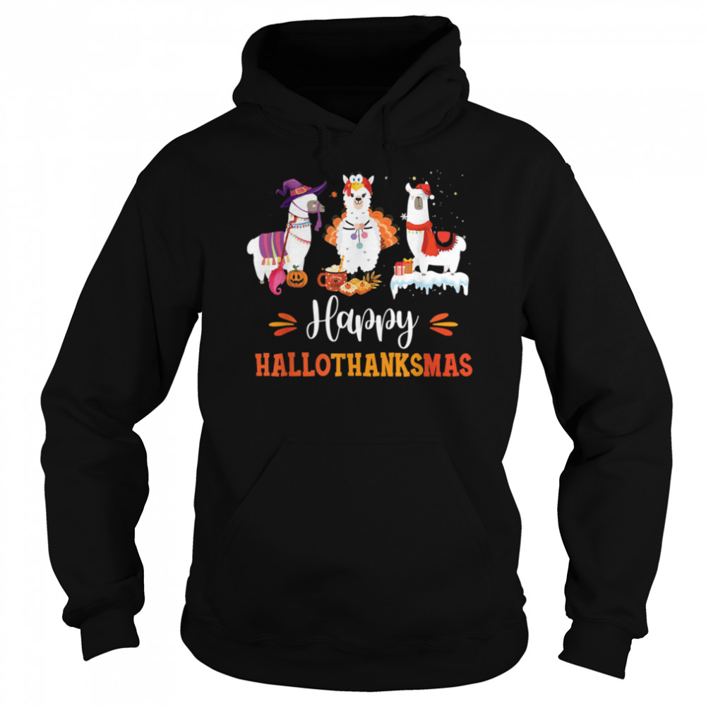 Llama Happy Hallothanksmas Halloween Thanksgiving Xmas Unisex Hoodie