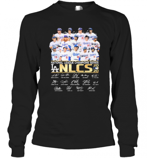 Los Angeles Dodgers National League Champions Series Nlcs Signatures T-Shirt Long Sleeved T-shirt 