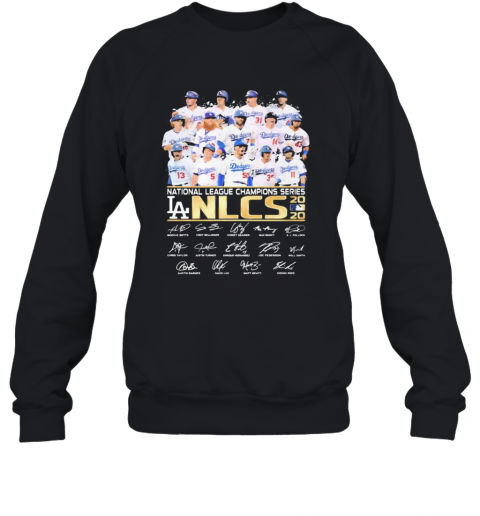 Los Angeles Dodgers National League Champions Series Nlcs Signatures T-Shirt Unisex Sweatshirt