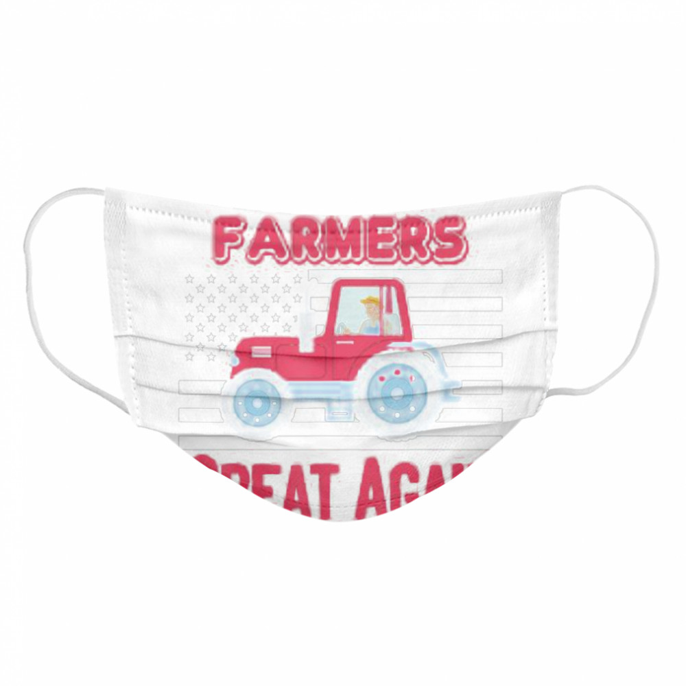 Make Our Farmers Great Again For Thanksgiving Love Cloth Face Mask