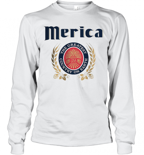 Merica The Greatest Country On Earth T-Shirt Long Sleeved T-shirt 