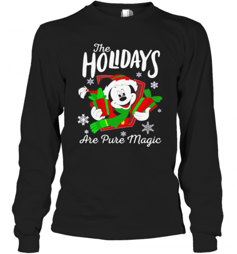 Merry Christmas Mickey Mouse The Holidays Are Pure Magic T-Shirt Long Sleeved T-shirt 