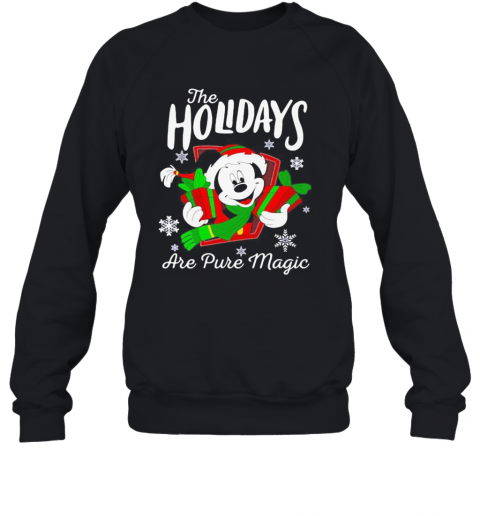 Merry Christmas Mickey Mouse The Holidays Are Pure Magic T-Shirt Unisex Sweatshirt
