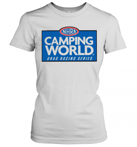 NHRA Camping World Drag Racing Series T-Shirt Classic Women's T-shirt