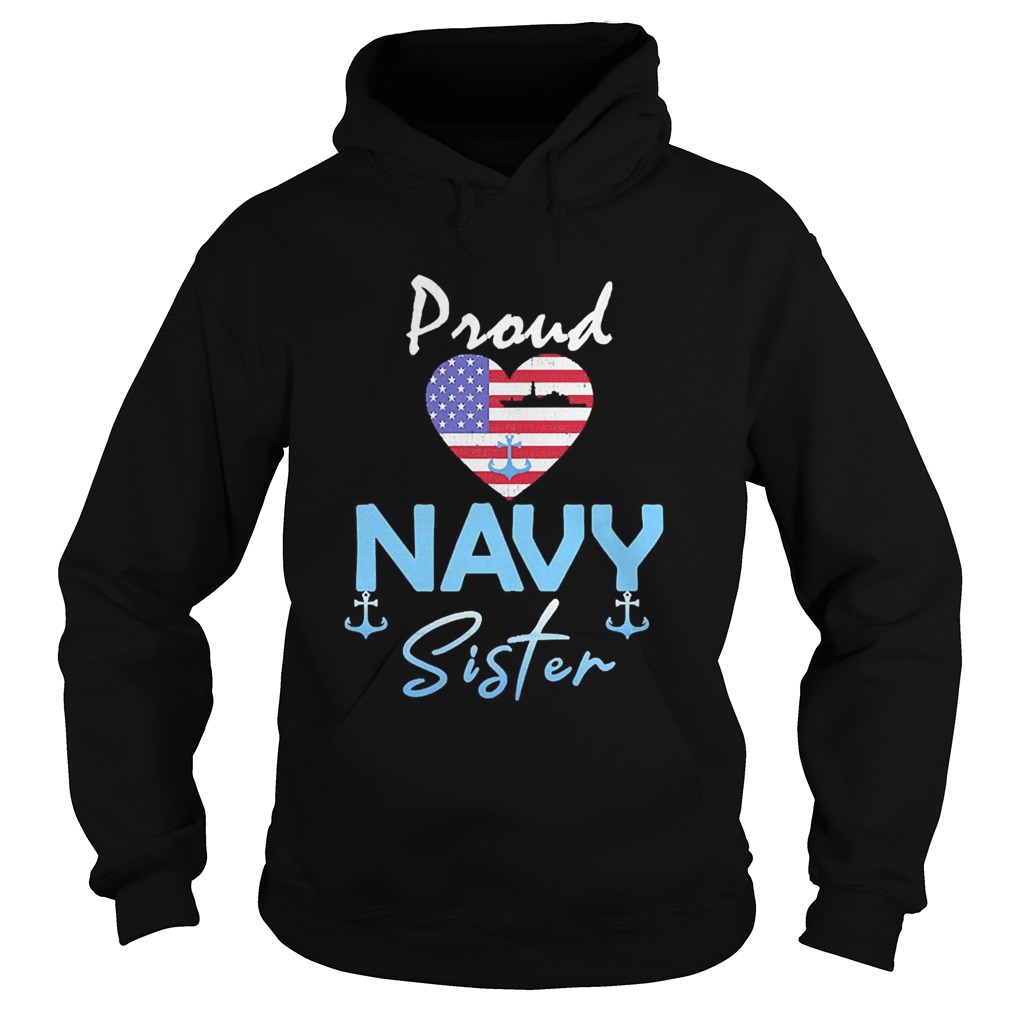 Navy US VeteranNavy Sister ShirtProud Navy Sister Hoodie