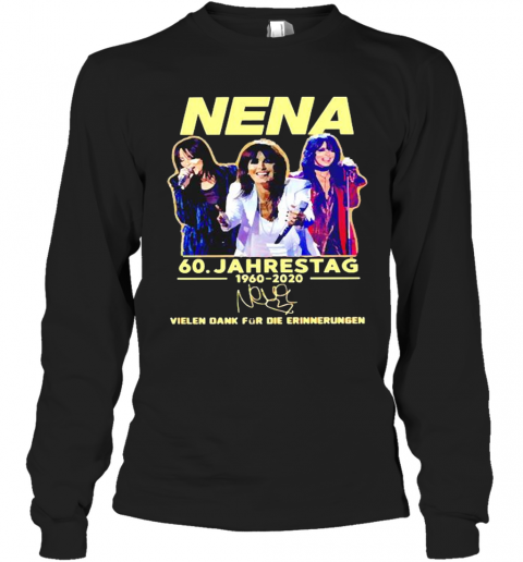 Nena Neue Deutsche Welle Band 60 Jahrestag 1960 2020 Signature T-Shirt Long Sleeved T-shirt 