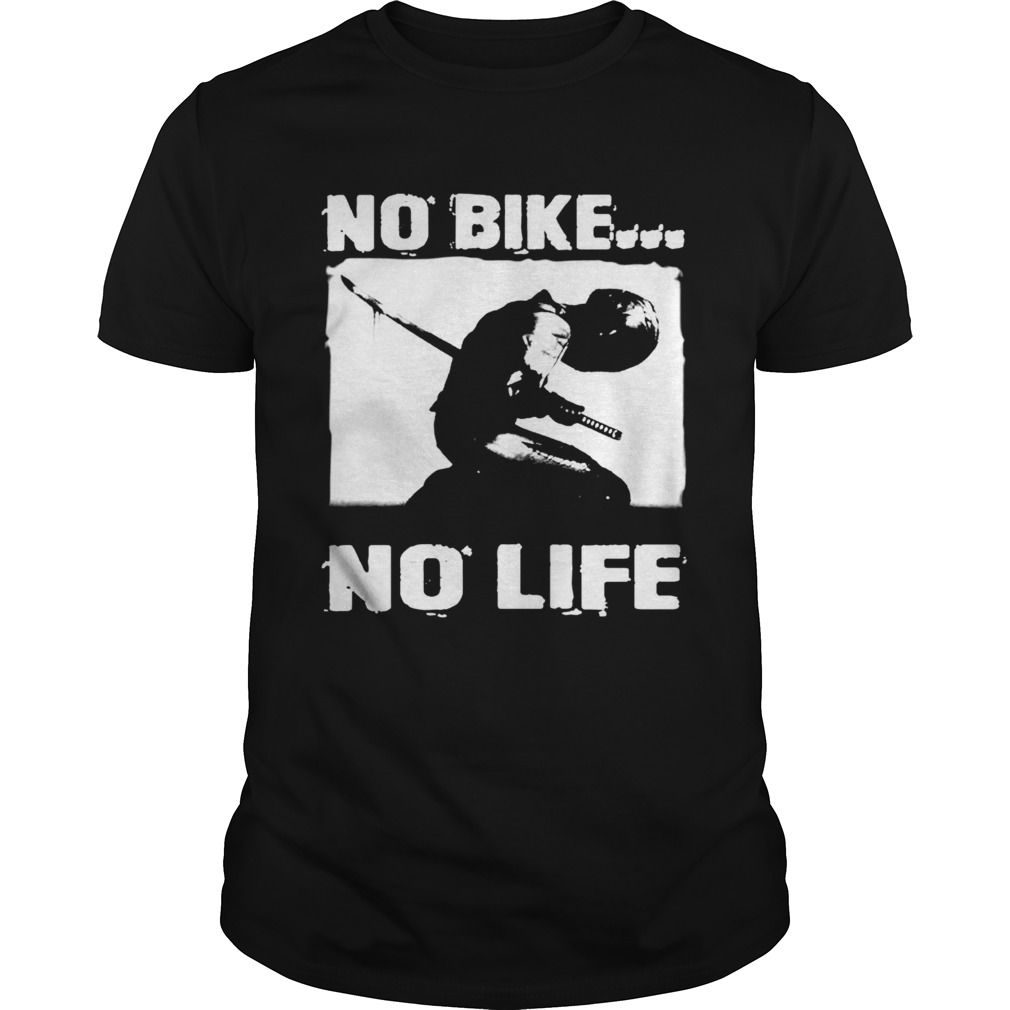 No Bike No Life shirt