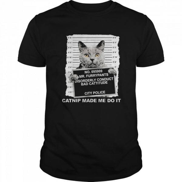 No.095909 Mr Furrypants Disorderly Conduct Bad Cattitude City Police  Classic Men's T-shirt