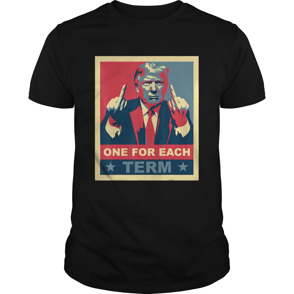 One For Each Term Pro Donald Trump Republican Conservative shirt