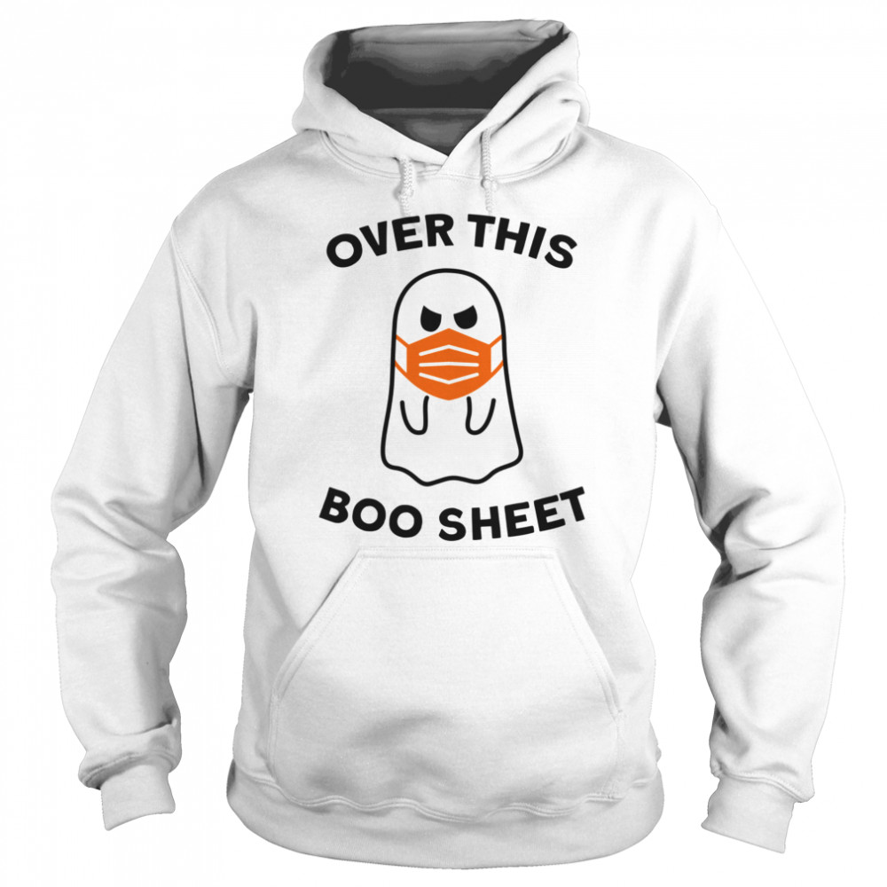 Over This Boo Sheet 2020 Ghost Halloween Unisex Hoodie