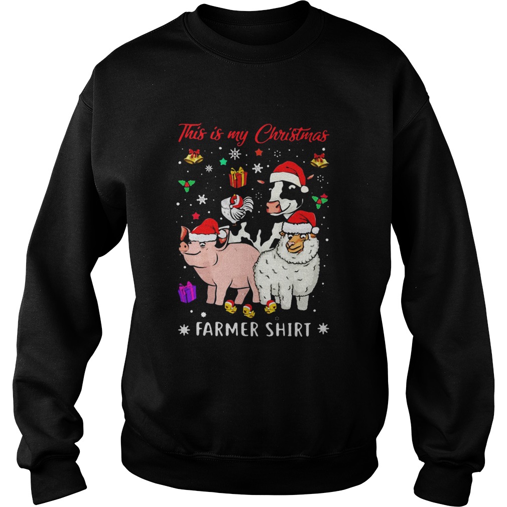 Pig Sheep Chicken Cow Santa This Is My Christmas Farmer Sweatshirt