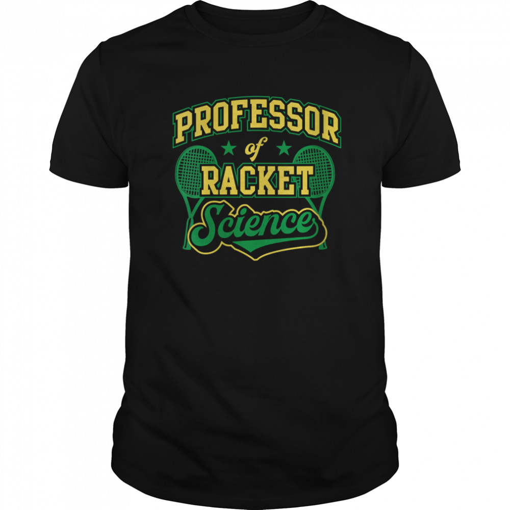 Professor of Racket Science Tennis Yellow Green shirt
