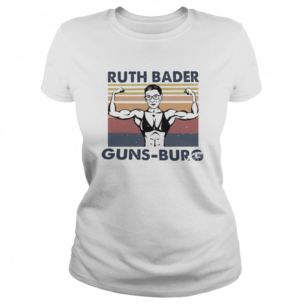 Ruth Bader Guns Burg Vintage Classic Women's T-shirt