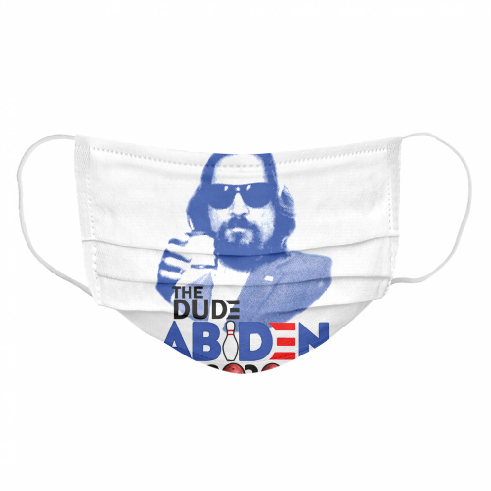 Shut The Fuck Up Donny The Dude Abiden 2020 Bowling Cloth Face Mask