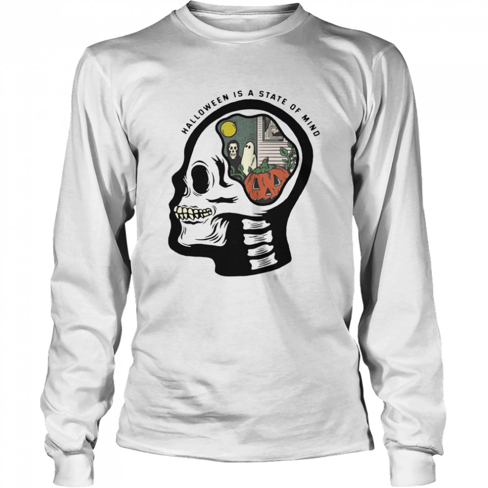 Skull Halloween Is A State Of Mind Long Sleeved T-shirt