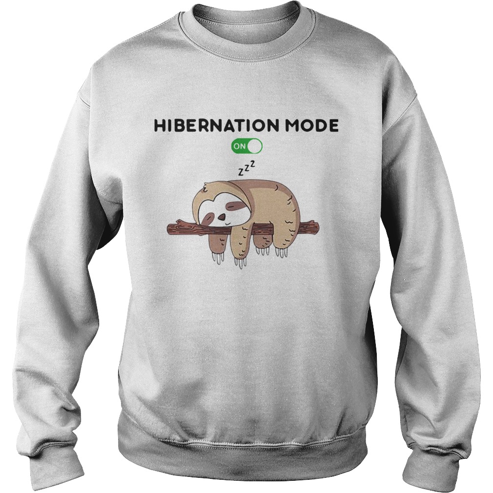 Sloth Is Sleeping Hibernation Mode On Sweatshirt