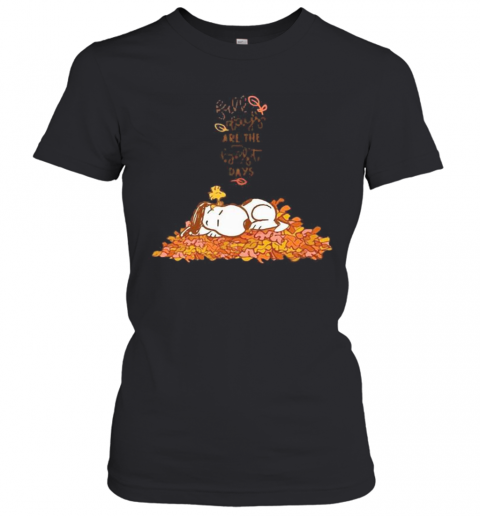 Snoopy Fall Plays Are The First Day T-Shirt Classic Women's T-shirt