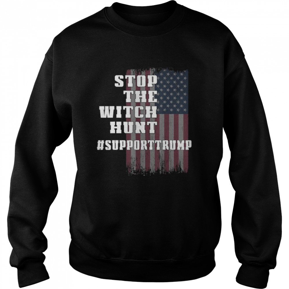 Stop the Witch Hunt of President Donald Trump Support Unisex Sweatshirt