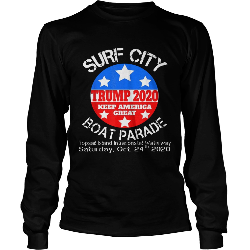 Surf City Trump Boat Parade Long Sleeve