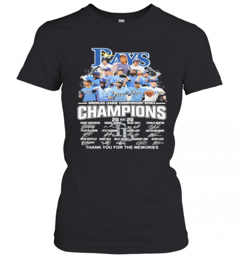 Tampa Bay Rays American League Champions Thank For The Memories Signatures T-Shirt Classic Women's T-shirt