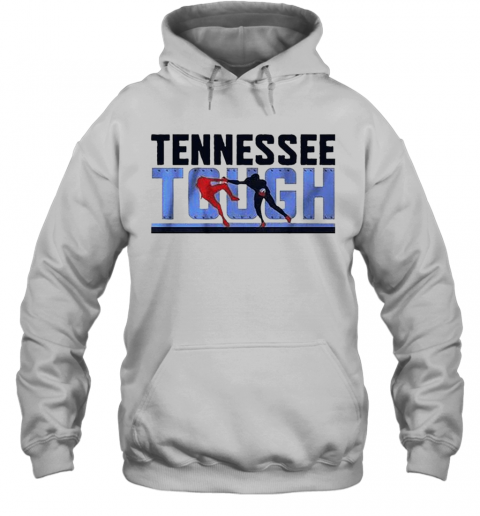 Tennessee Tough T-Shirt Unisex Hoodie