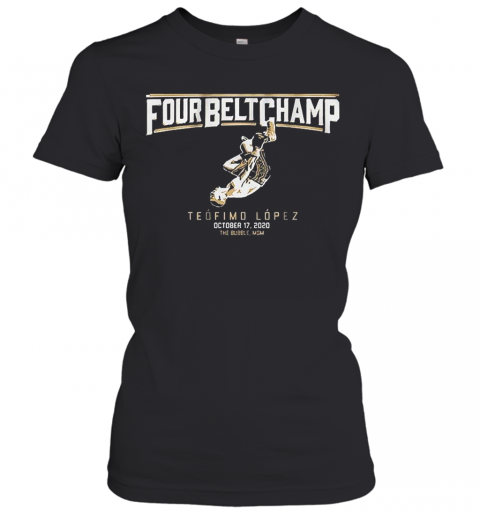 Teofimo Lopez The Four Belt Champ T-Shirt Classic Women's T-shirt