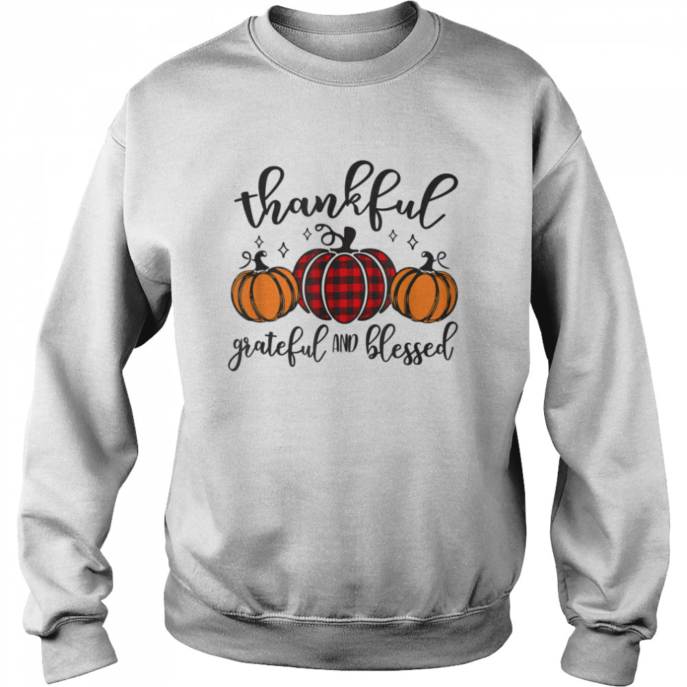 Thankful Grateful Blessed Thanksgiving Buffalo Plaid Pumpkin Unisex Sweatshirt