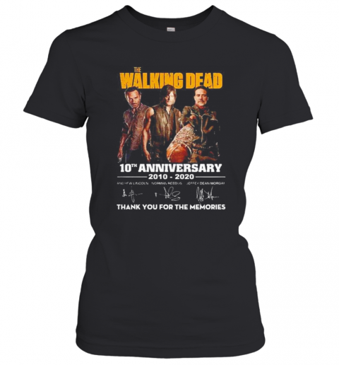 The Walking Dead 10Th Anniversary 2010 2020 Thank You For The Memories T-Shirt Classic Women's T-shirt