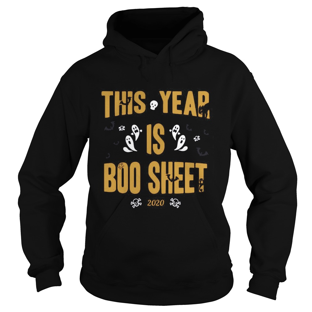 This Year Is Boo Sheet 2020 Halloween Hoodie