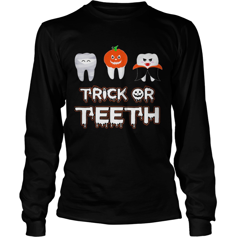 Trick or teeth pumpkin witch halloween Long Sleeve